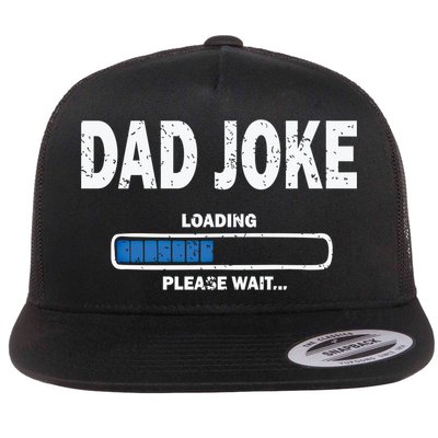 Fathers Day Funny Dad Joke Loading Gift Flatbill Hat