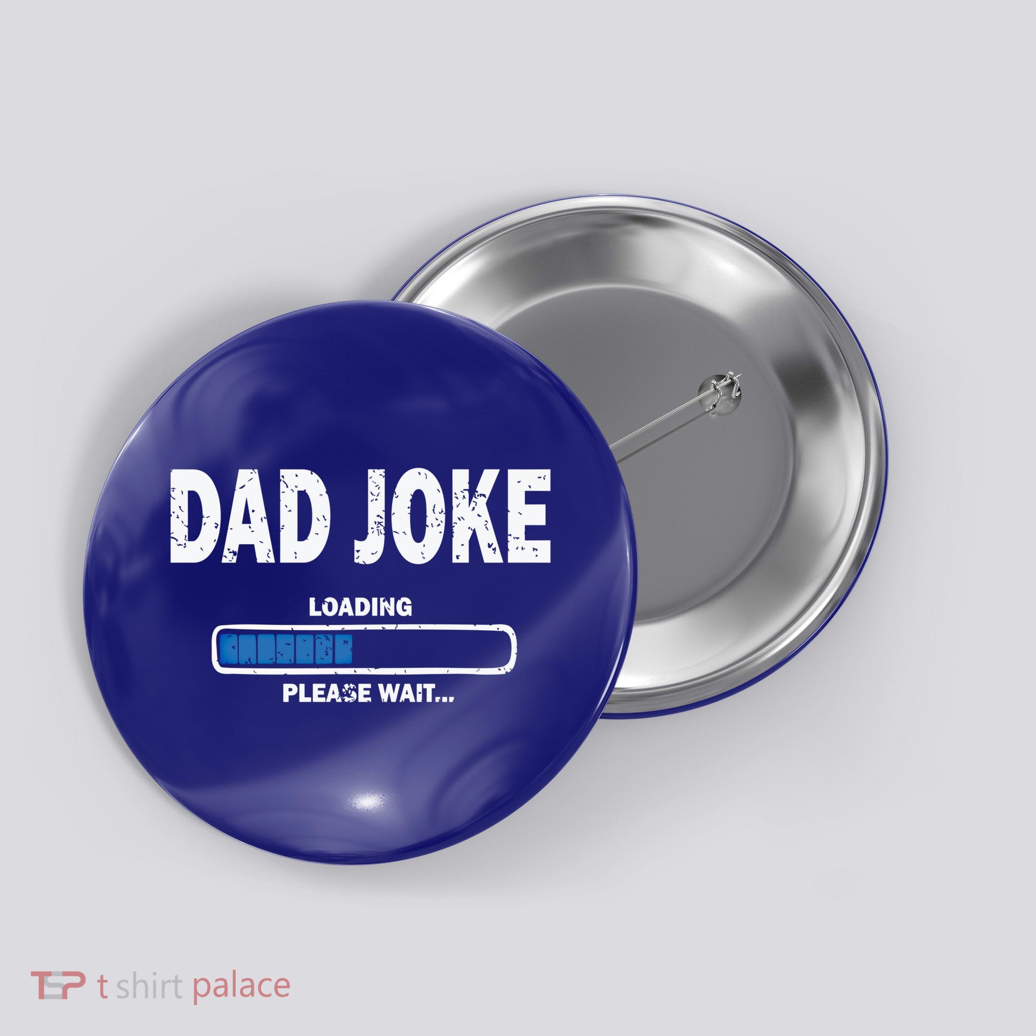 Fathers Day Funny Dad Joke Loading Gift Button