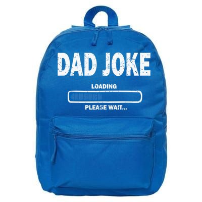 Fathers Day Funny Dad Joke Loading Gift 16 in Basic Backpack