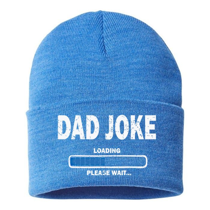 Fathers Day Funny Dad Joke Loading Gift Sustainable Knit Beanie