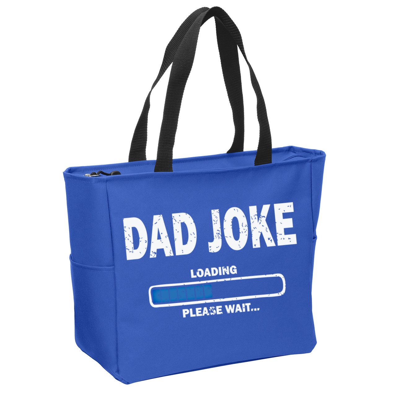 Fathers Day Funny Dad Joke Loading Gift Zip Tote Bag