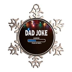 Fathers Day Funny Dad Joke Loading Gift Metallic Star Ornament