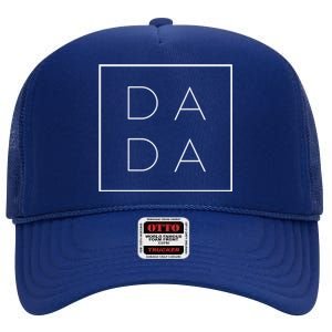 FatherS Day For New Dad Him Papa Grandpa Funny Dada Gift High Crown Mesh Back Trucker Hat