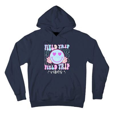 Field Day Field Trip Vibes Fun Day Groovy Teacher Student Tall Hoodie