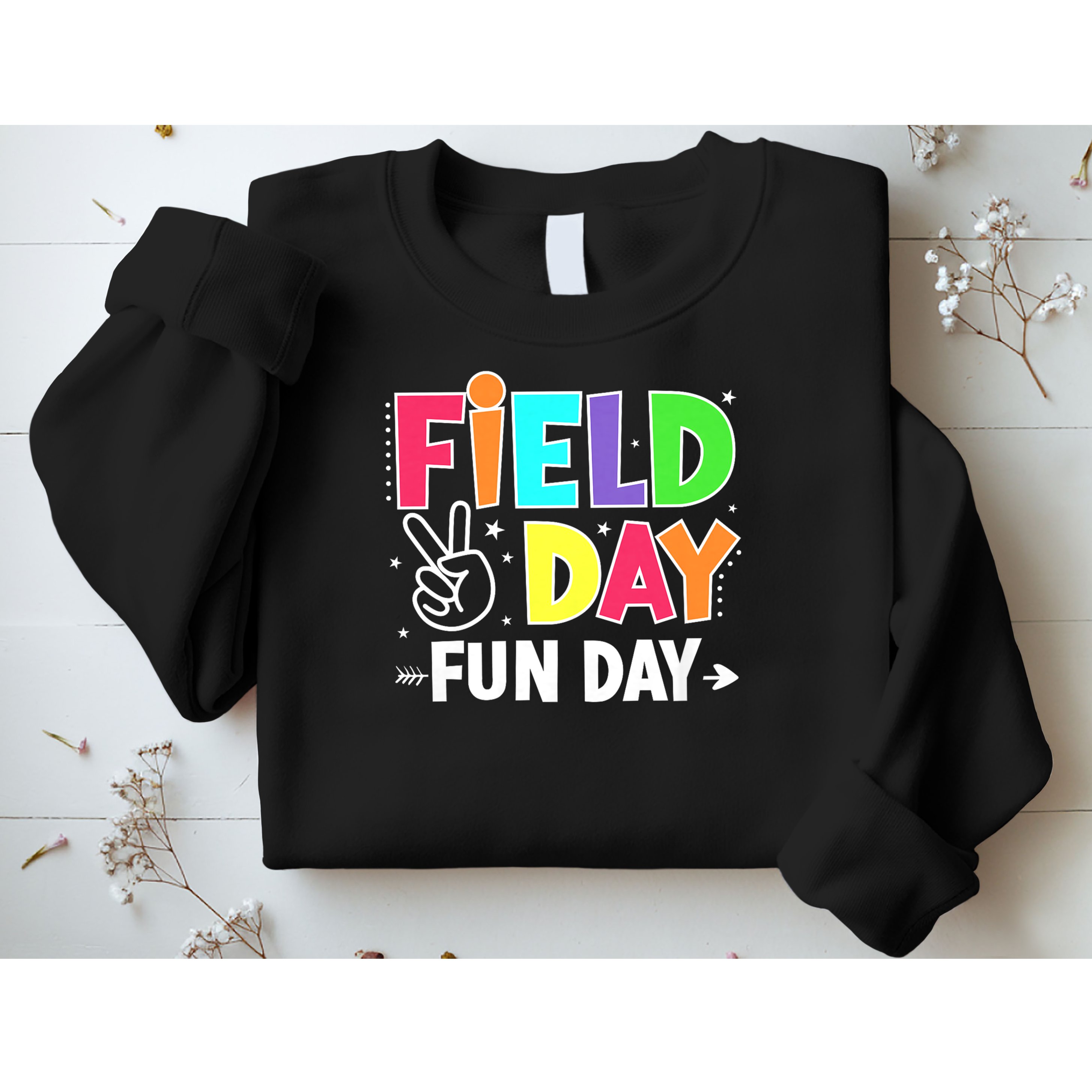 Field Day Fun Day Funny For Teacher Kids Field Day 2025 Sweatshirt