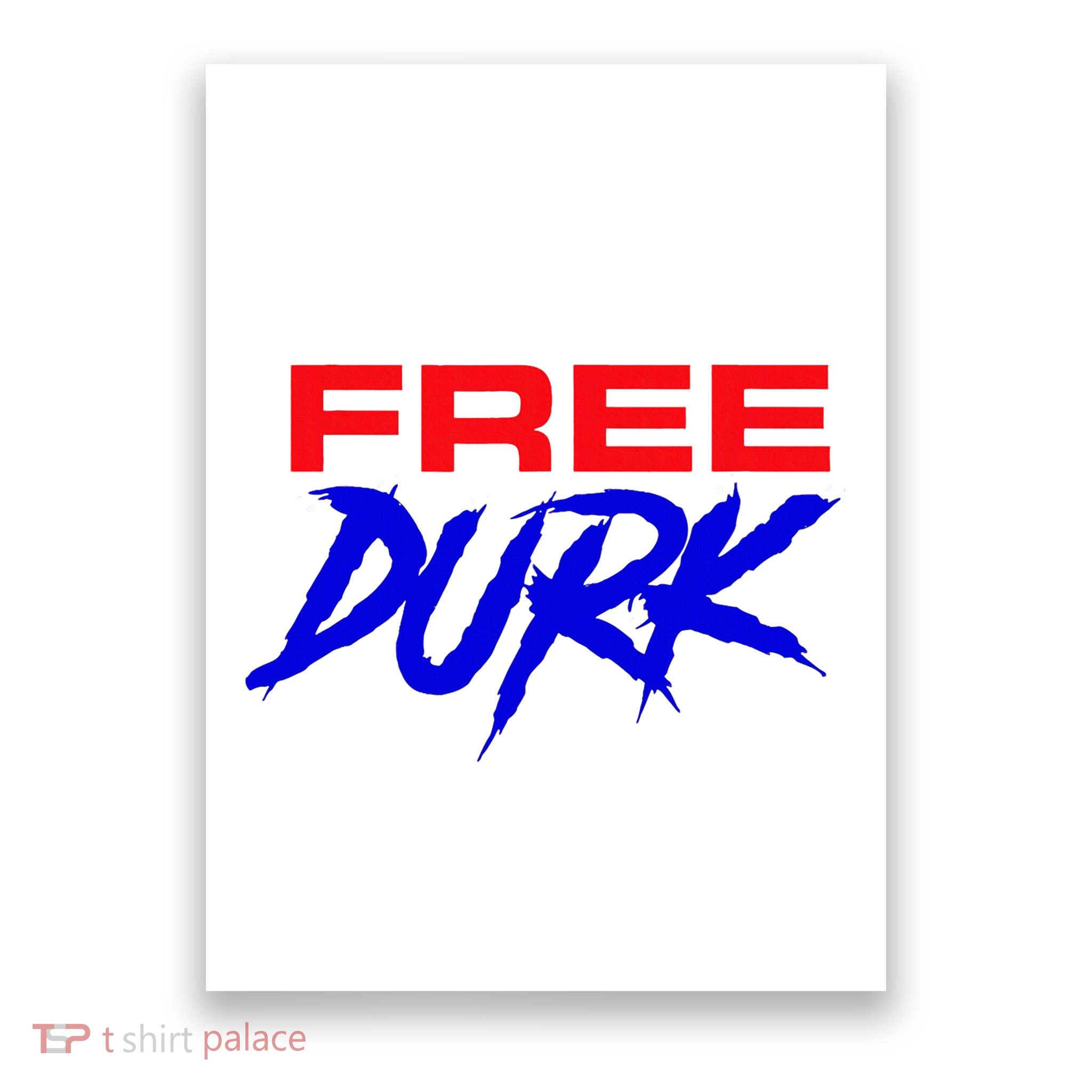 Free Durk Poster