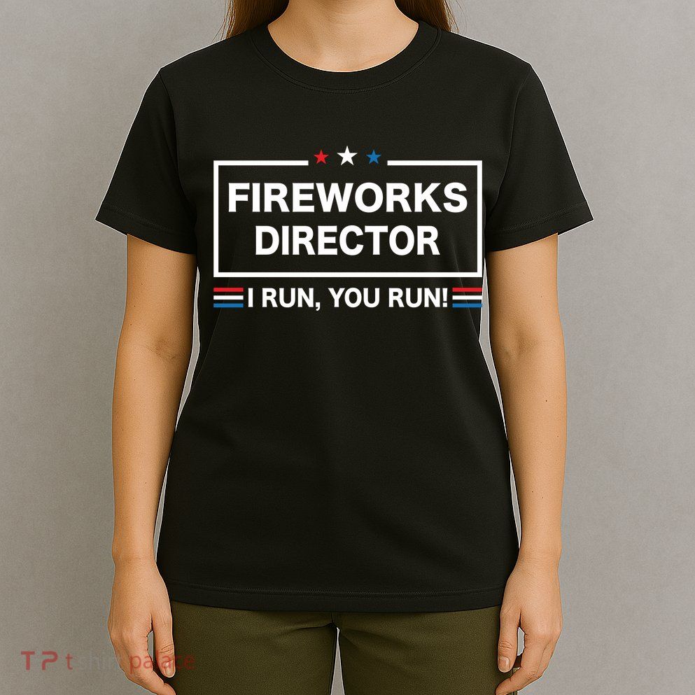 Fireworks Director T-Shirt