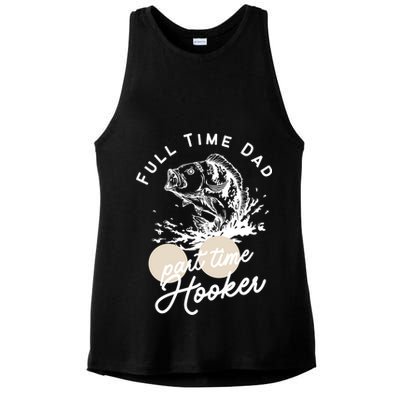 Father's Day Full Time Dad Part Time Hooker Gift Fishing Dad Ladies PosiCharge Tri-Blend Wicking Tank