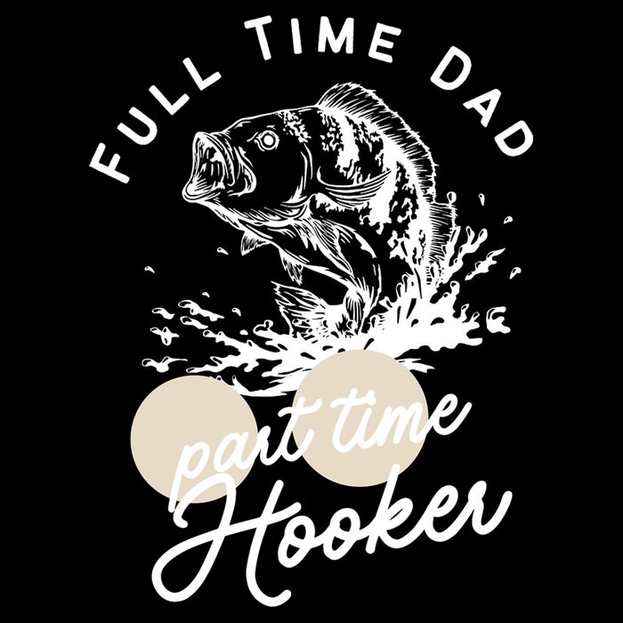 Father's Day Full Time Dad Part Time Hooker Gift Fishing Dad Cooling Performance Crew T-Shirt