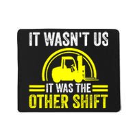 Forklift Driver Forklift Operator Mousepad