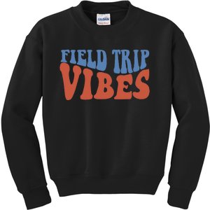 Field Day Field Trip Vibes Students Kids Sweatshirt