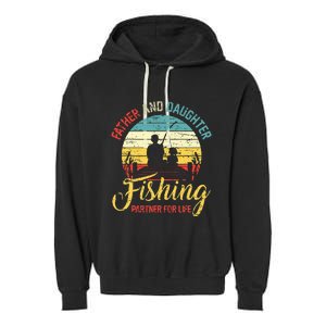 Father Daughter Fishing Partner For Life Retro Matching Dad Garment-Dyed Fleece Hoodie