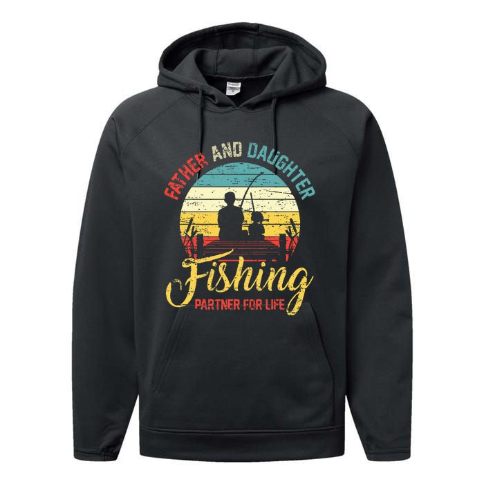 Father Daughter Fishing Partner For Life Retro Matching Dad Performance Fleece Hoodie