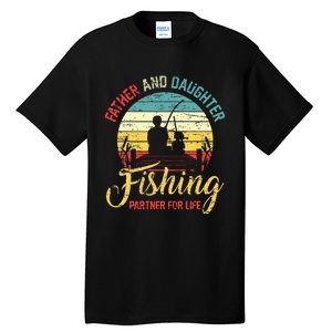 Father Daughter Fishing Partner For Life Retro Matching Dad Tall T-Shirt