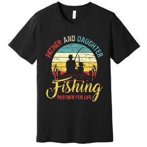 Father Daughter Fishing Partner For Life Retro Matching Dad Premium T-Shirt