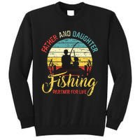 Father Daughter Fishing Partner For Life Retro Matching Dad Tall Sweatshirt