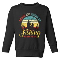 Father Daughter Fishing Partner For Life Retro Matching Dad Toddler Sweatshirt