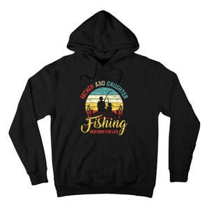 Father Daughter Fishing Partner For Life Retro Matching Dad Tall Hoodie