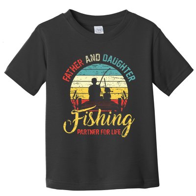 Father Daughter Fishing Partner For Life Retro Matching Dad Toddler T-Shirt