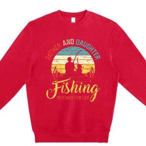 Father Daughter Fishing Partner For Life Retro Matching Dad Premium Crewneck Sweatshirt