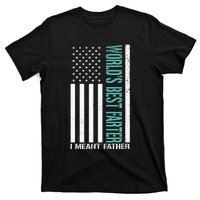 Father's Day Funny World's Best Farter I Mean Father T-Shirt