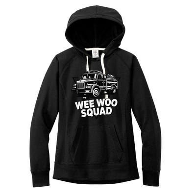 Funny Design For And Adults Wee Woo Squad Fire Truck Women's Fleece Hoodie