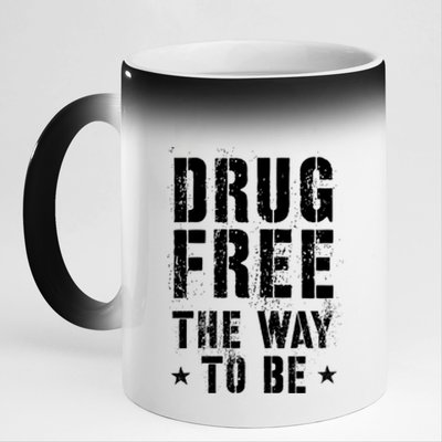 Funny Drug Free The Way To Be Clean Na Inspirational Funny Gift 11oz Black Color Changing Mug