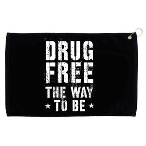 Funny Drug Free The Way To Be Clean Na Inspirational Funny Gift Grommeted Golf Towel