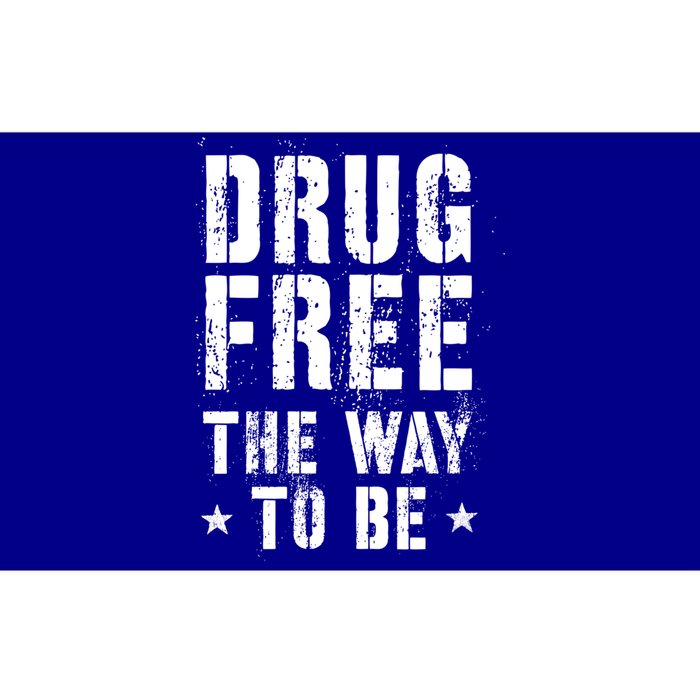 Funny Drug Free The Way To Be Clean Na Inspirational Funny Gift Bumper Sticker