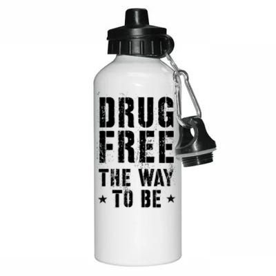 Funny Drug Free The Way To Be Clean Na Inspirational Funny Gift Aluminum Water Bottle