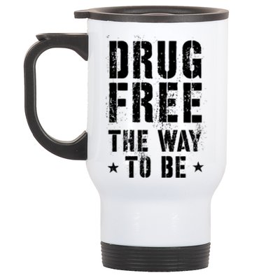 Funny Drug Free The Way To Be Clean Na Inspirational Funny Gift Stainless Steel Travel Mug