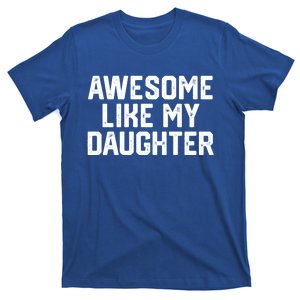 FatherS Day Funny Gift T-Shirt