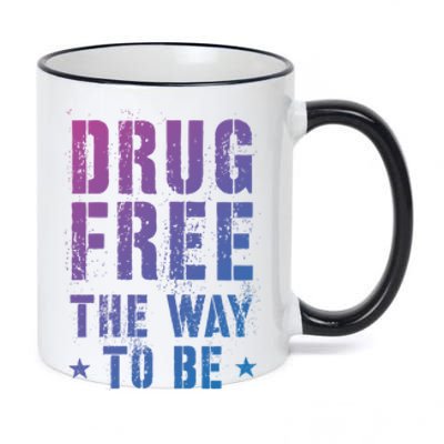 Funny Drug Free The Way To Be Clean Na Inspirational Funny Gift 11oz Black Color Changing Mug