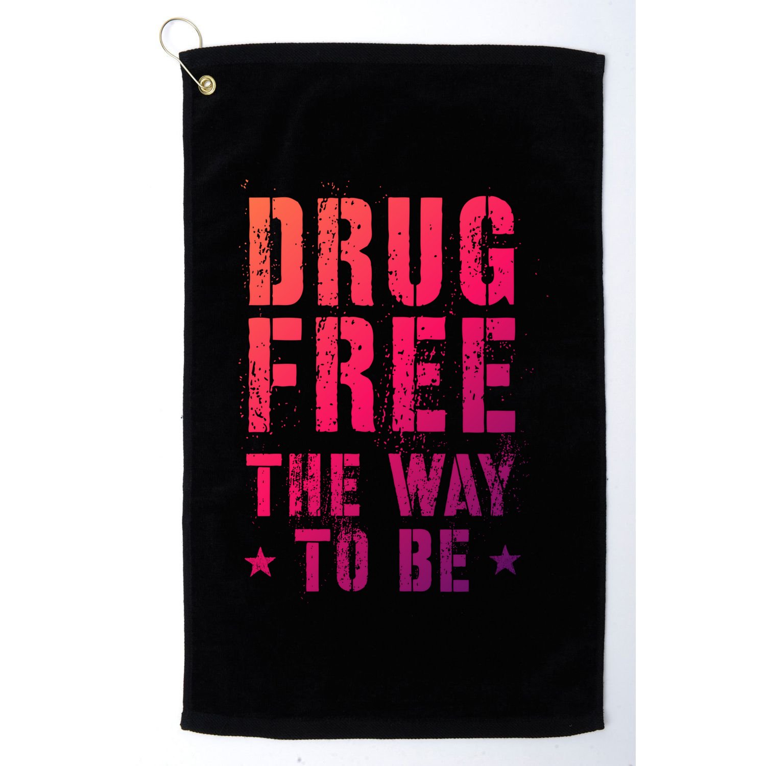 Funny Drug Free The Way To Be Clean Na Inspirational Funny Gift Golf Towel