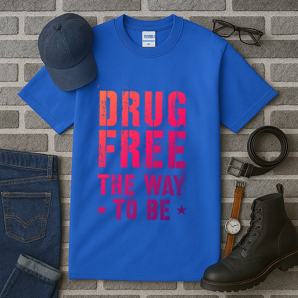 Funny Drug Free The Way To Be Clean Na Inspirational Funny Gift Tall T-Shirt