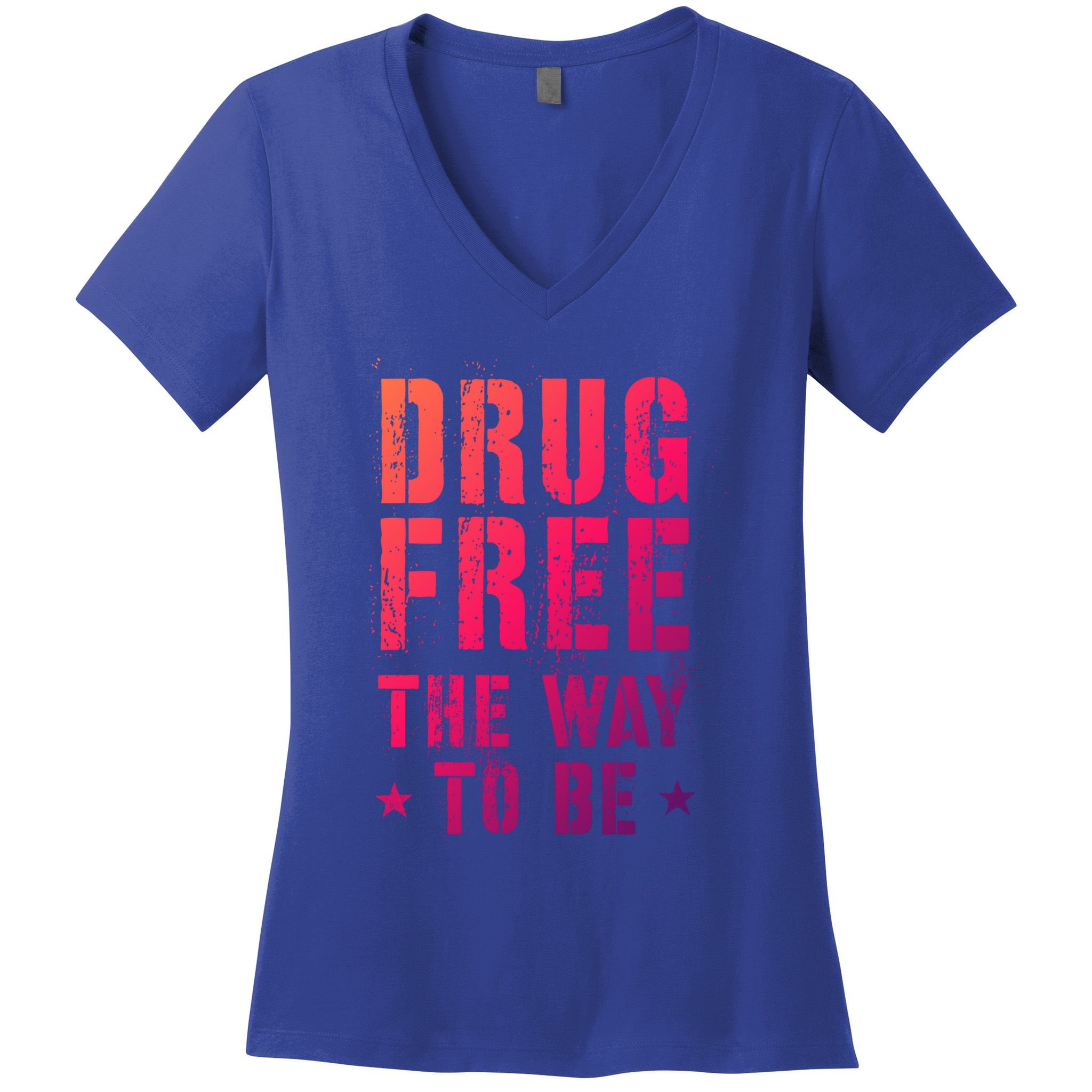 Funny Drug Free The Way To Be Clean Na Inspirational Funny Gift Women's V-Neck T-Shirt
