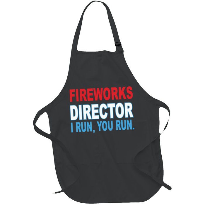 Fireworks Director Funny I Run You Run Apron