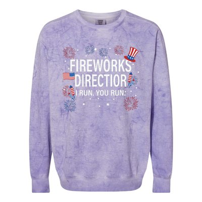 Fireworks Director Funny I Run You Run Colorblast Crewneck Sweatshirt