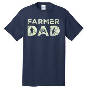 Farmer Dad Farming Enthusiast Father Cute Family Farm Tall T-Shirt