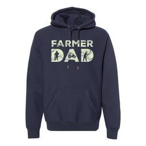 Farmer Dad Farming Enthusiast Father Cute Family Farm Premium Hoodie