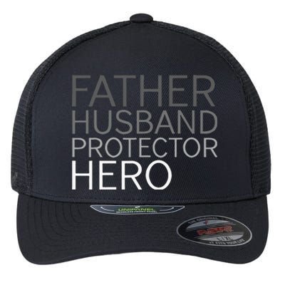 Fathers Day Father Husband Protector Hero Flexfit Unipanel Trucker Cap