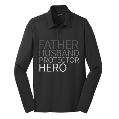 Fathers Day Father Husband Protector Hero Silk Touch Performance Long Sleeve Polo