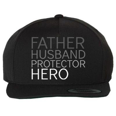 Fathers Day Father Husband Protector Hero Wool Snapback Cap