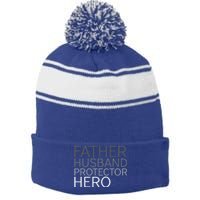 Fathers Day Father Husband Protector Hero Stripe Pom Pom Beanie