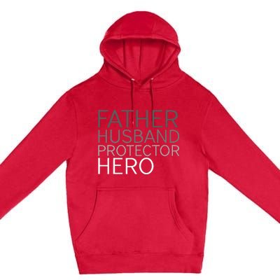 Fathers Day Father Husband Protector Hero Premium Pullover Hoodie