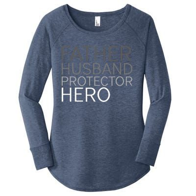 Fathers Day Father Husband Protector Hero Women's Perfect Tri Tunic Long Sleeve Shirt