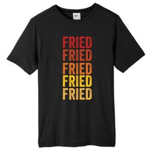 Fried Definition Fried Gift Tall Fusion ChromaSoft Performance T-Shirt