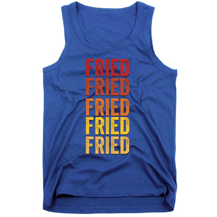 Fried Definition Fried Gift Tank Top