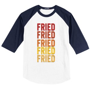 Fried Definition Fried Gift Baseball Sleeve Shirt