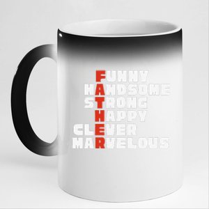 Fathers Day For Father From Son Daughter Or Wife 11oz Black Color Changing Mug